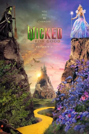 Wicked: For Good movie poster