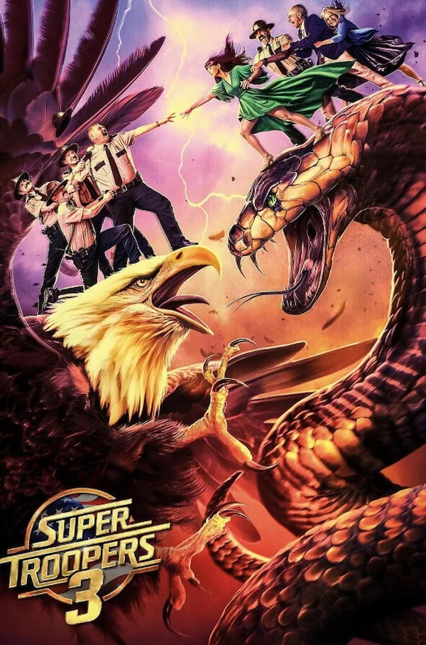 Super Troopers 3 movie poster
